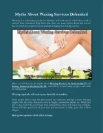 Myths About Waxing Services Debunked - slide 1