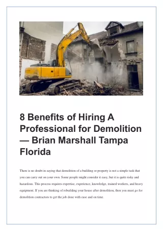 8 Benefits of Hiring A Professional for Demolition — Brian Marshall Tampa Florida