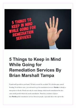 5 Things to Keep in Mind While Going for Remediation Services By Brian Marshall Tampa