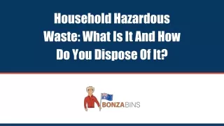 household hazardous waste what is it and how do you dispose of it