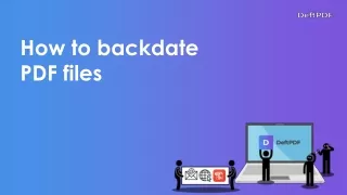 how to backdate pdf files