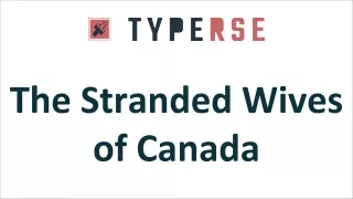 The Stranded Wives of Canada