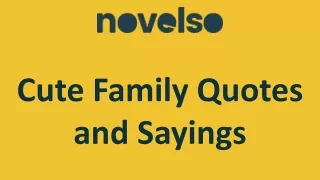 Cute Family Quotes and Sayings
