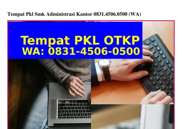 tempat pkl smk administrasi kantor 0831 4506 0500