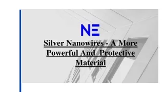 silver nanowires a more powerful and protective
