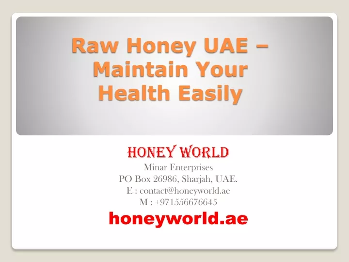 raw honey uae maintain your health easily