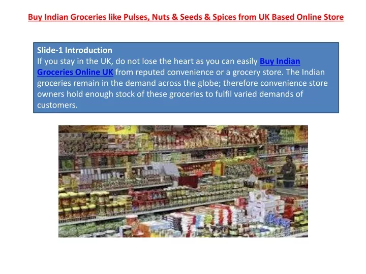 buy indian groceries like pulses nuts seeds spices from uk based online store