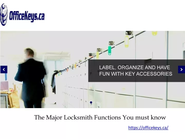 the major locksmith functions you must know