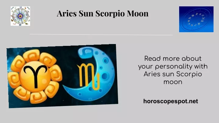 PPT - Aries Sun Scorpio Moon PowerPoint Presentation, free download - ID:10295256
