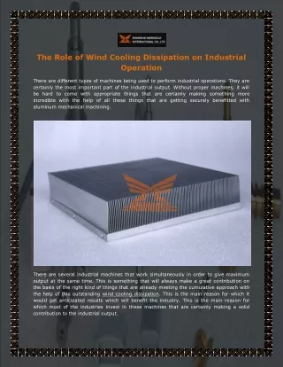 The Role of Wind Cooling Dissipation on Industrial Operation