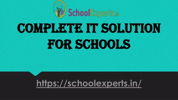 PPT - Complete IT Solution For Schools PowerPoint Presentation, Free ...