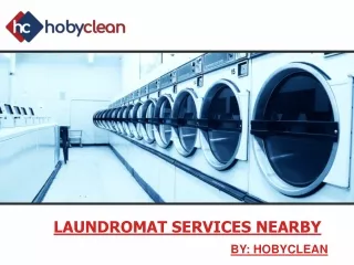 Laundromat Services Nearby – Hobyclean