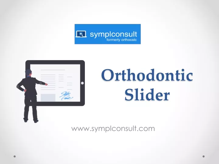 orthodontic slider