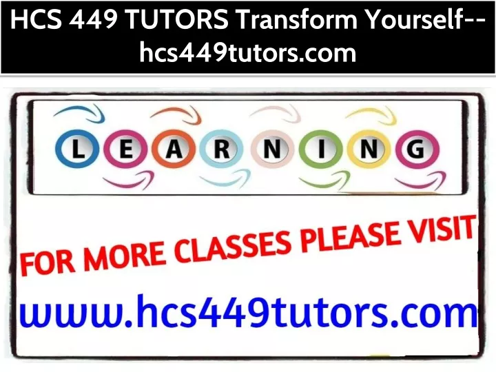 hcs 449 tutors transform yourself hcs449tutors com