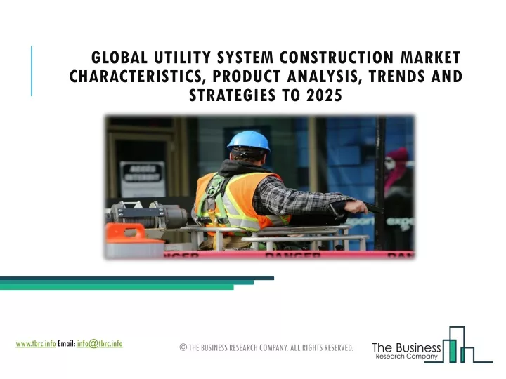 global utility system construction market
