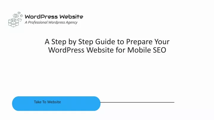 a step by step guide to prepare your wordpress