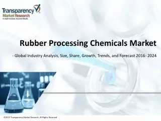 rubber processing chemicals market