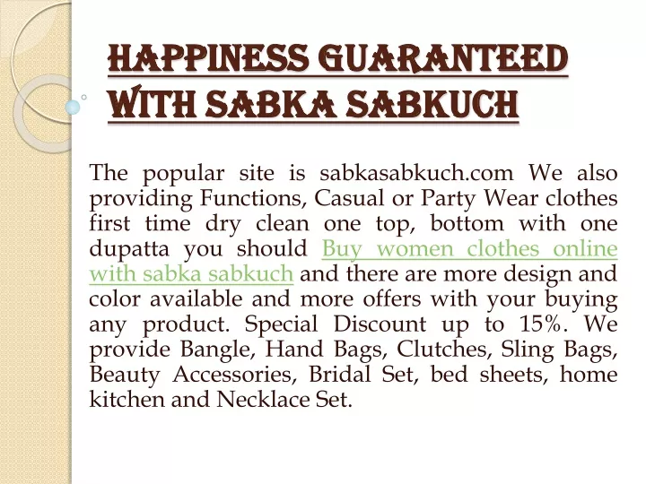 happiness guaranteed with sabka sabkuch