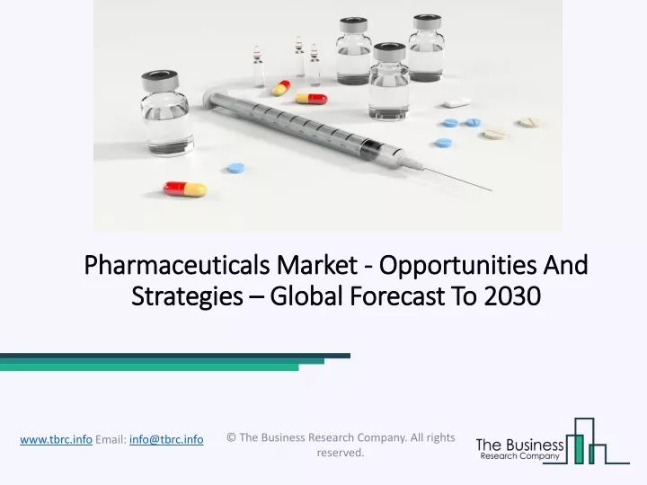 pharmaceuticals market opportunities and strategies global forecast to 2030
