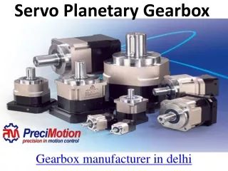 Servo planetary gearbox in delhi