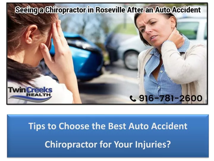 tips to choose the best auto accident