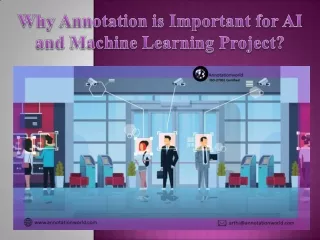 Why Annotation is Important for AI and Machine Learning Project