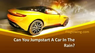 Can You Jumpstart A Car In The Rain?