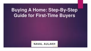 Buying A Home: Step-By-Step Guide for First-Time Buyers