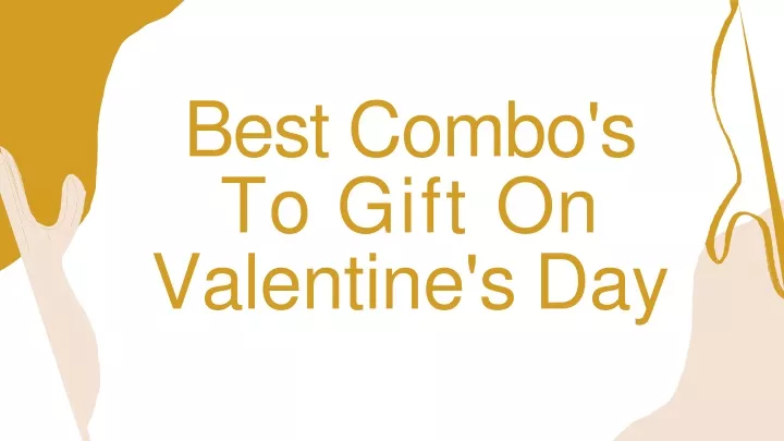 best combo s to gift on valentine s day