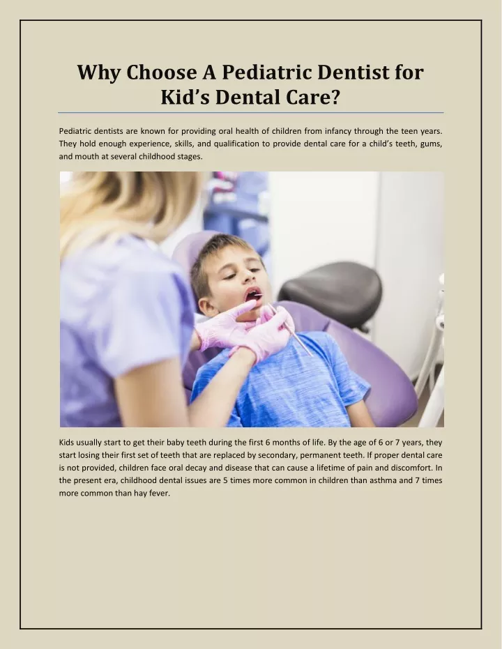 why choose a pediatric dentist for kid s dental