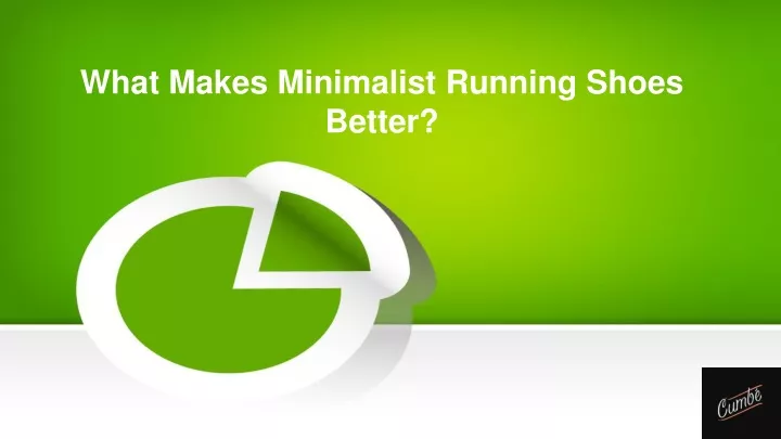 what makes minimalist running shoes better