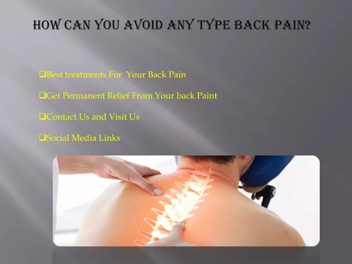 how can you avoid any type back pain
