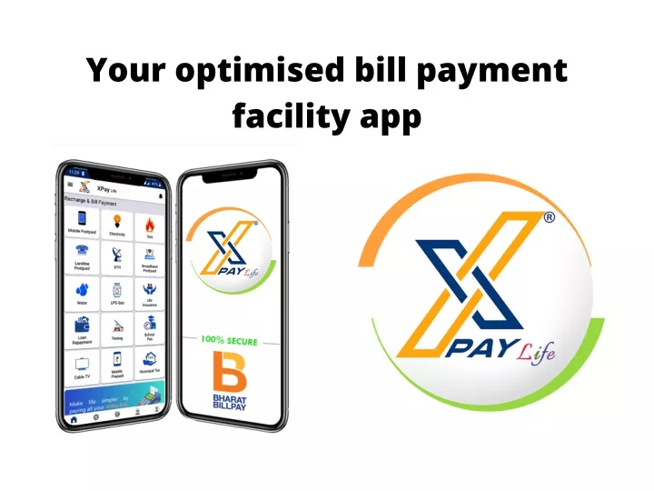your optimised bill payment facility app