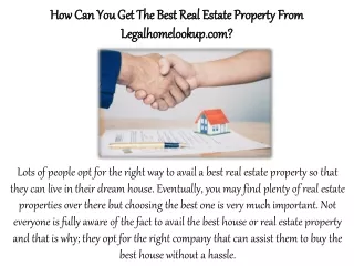 How Can You Get The Best Real Estate Property From Legalhomelookup.com?
