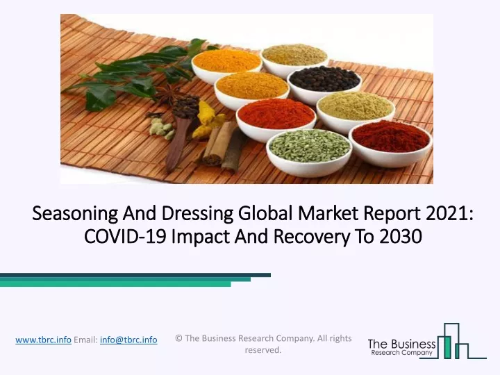 seasoning and dressing global market report 2021 covid 19 impact and recovery to 2030