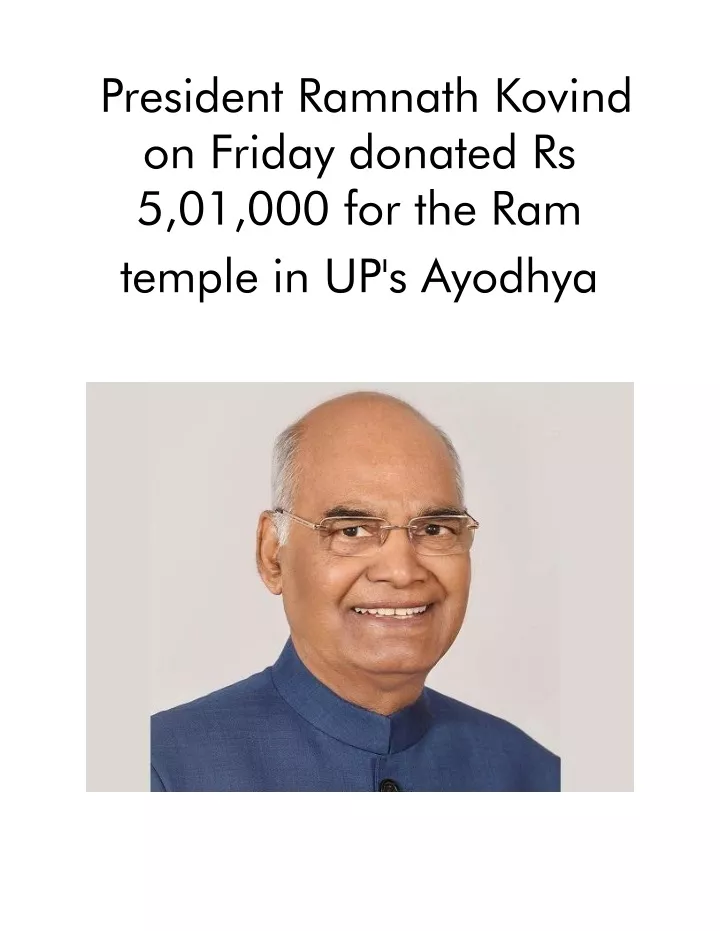 president ramnath kovind on friday donated