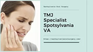 Best TMJ Specialist Spotsylvania VA - Spotsylvania Oral Surgery
