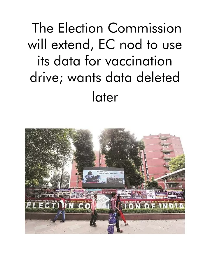 the election commission will extend