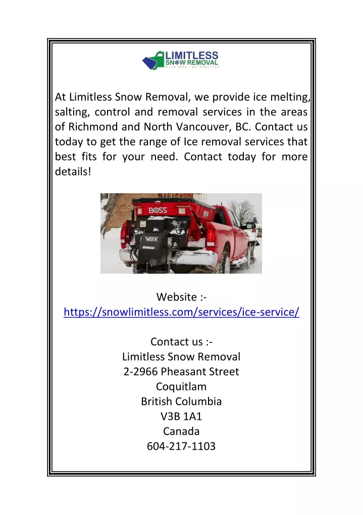 at limitless snow removal we provide ice melting