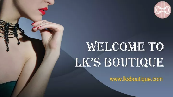 welcome to lk s boutique