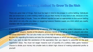 Soccer Betting, Method To Grow To Be Rich