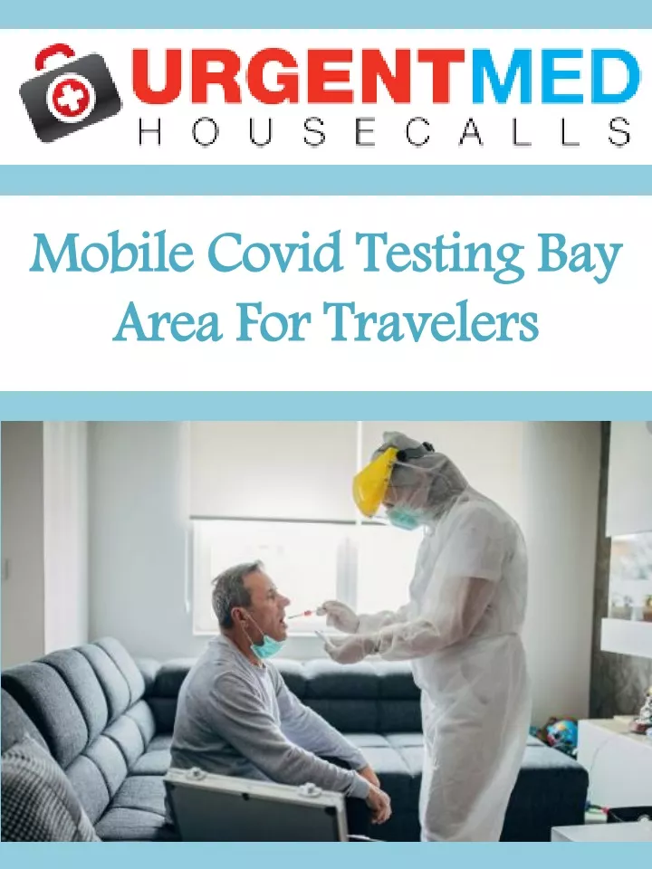 mobile covid testing bay area for travelers