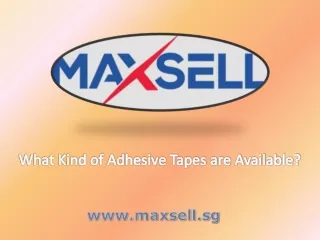 What Kind of Adhesive Tapes are Available?