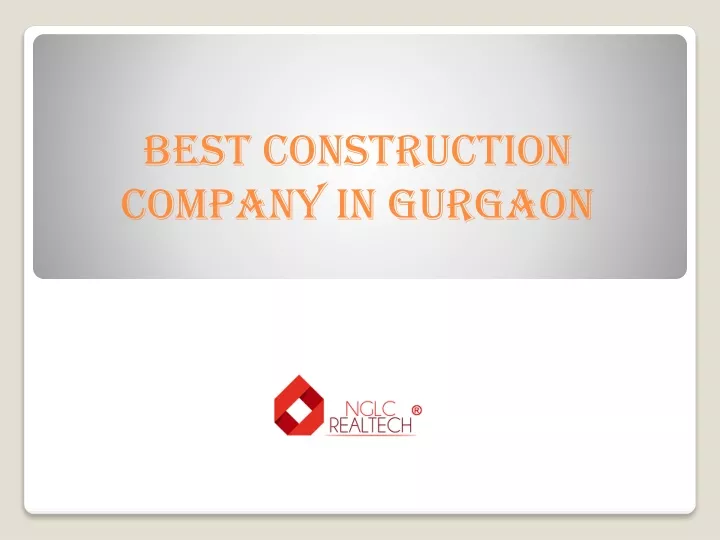 b est construction company in gurgaon