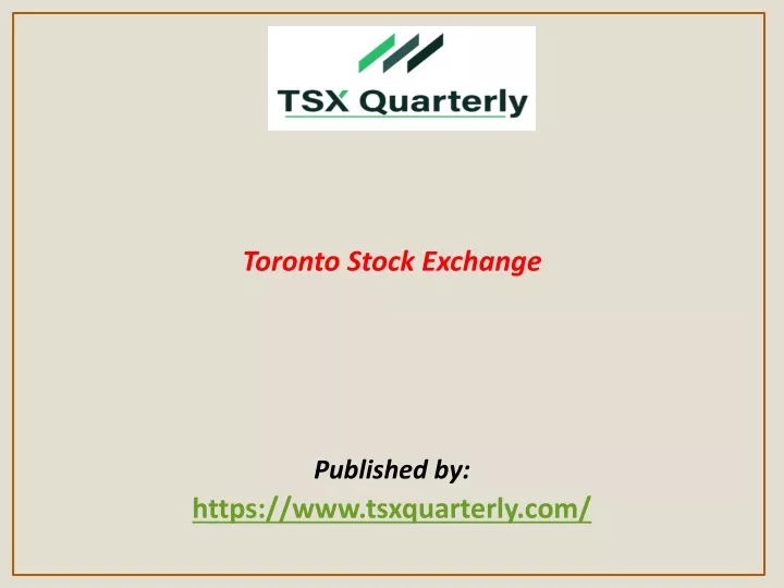 toronto stock exchange published by https www tsxquarterly com