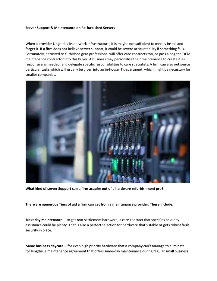 server support maintenance on re furbished