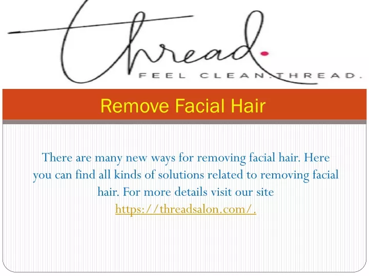 remove facial hair