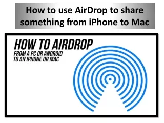 How to use AirDrop to share something from iPhone to Mac