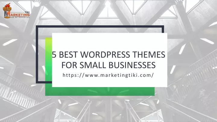 5 best wordpress themes for small businesses