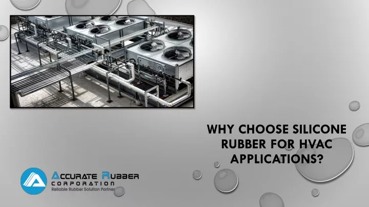 why choose silicone rubber for hvac applications